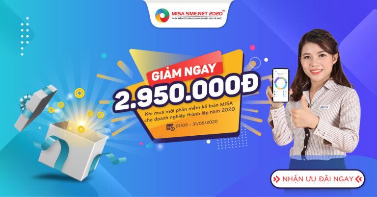 Đồng hành cùng DN thành lập năm 2020 sau mùa dịch Covid-19,  tặng ngay VOUCHER 2.950.000 khi mua phần mềm kế toán MISA