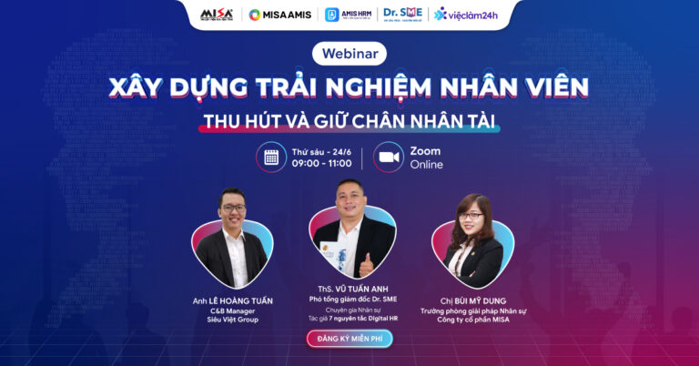 Xây dựng trải nghiệm nhân viên – thu hút và giữ chân nhân tài