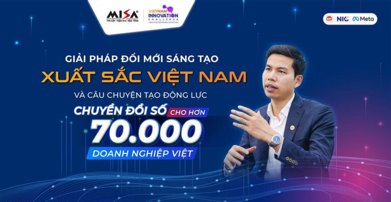 Giải pháp đổi mới sáng tạo xuất sắc Việt Nam 2023 và câu chuyện tạo động lực chuyển đổi số cho hơn 70.000 doanh nghiệp