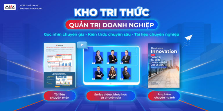 MISA ra mắt Kho tri thức Quản trị doanh nghiệp dành cho cộng đồng doanh nghiệp Việt