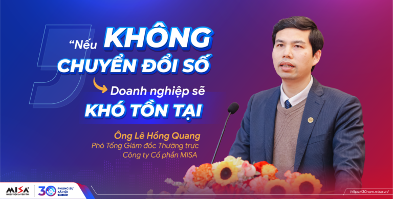 “Nếu không chuyển đổi số, doanh nghiệp sẽ khó tồn tại”